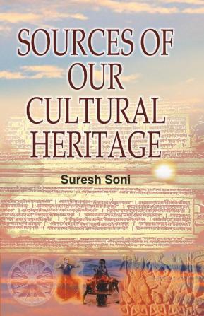 Sources of Our Cultural Heritage