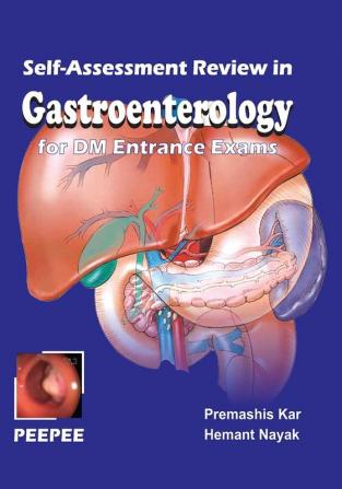 Self-Assessment Review in Gastroenterology for DM Entrance Exams