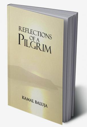 Reflections of a Pilgrim