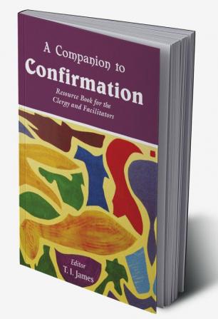 A Companion to Confirmation