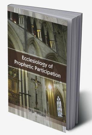 Ecclesiology of Prophetic Participation