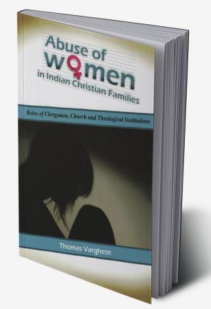 Abuse of Women in Indian Christian Families