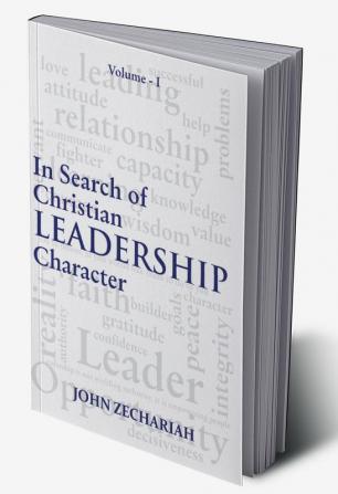 Insearch of Christian Leadership vol. 1