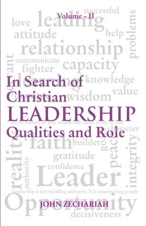 Insearch of Christian Leadership vol. 2