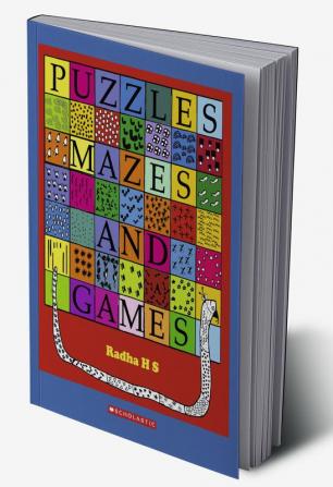 PUZZLES MAZES AND GAMES