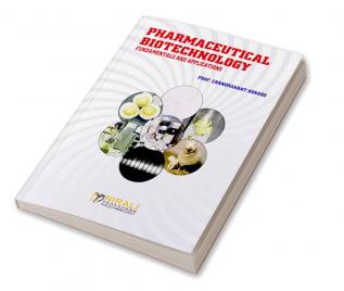 Pharmaceutical Biotechnology(Fundamentals & Applications)