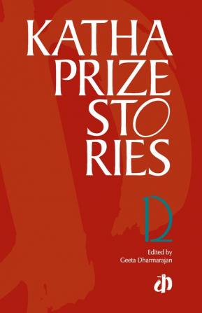 Katha Prize Stories: 12