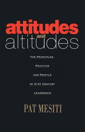 Attitudes & Altitudes