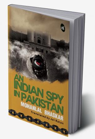 An Indian Spy in Pakistan