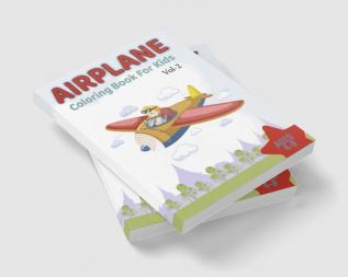 Airplane coloring Book for Kids Vol-2 age 4-8