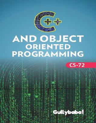 CS-72 C++ and Object Oriented Programming