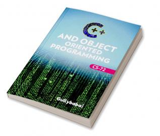 CS-72 C++ and Object Oriented Programming