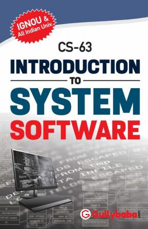 CS-63 Introduction to System Software