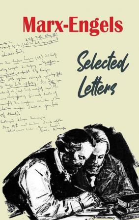 Selected Letters Marx-Engels