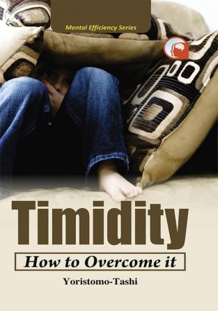 TIMIDITY- HOW TO OVERCOME IT