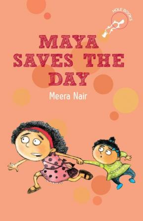 Maya Saves the Day