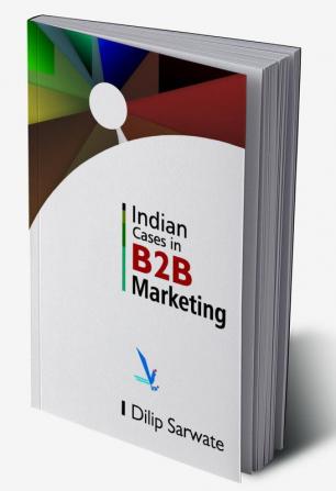 Indian Caes In B2B Marketing