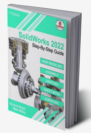 Solidworks 2022 Step-By-Step Guide