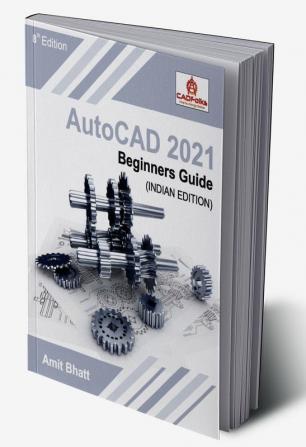 AutoCAD 2021 Beginners Guide