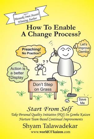 How To Enable A Change Process?