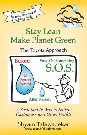 Stay Lean Make Planet Green The Toyota Approach