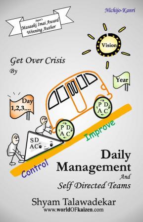 Daily Management And Self Directed Teams