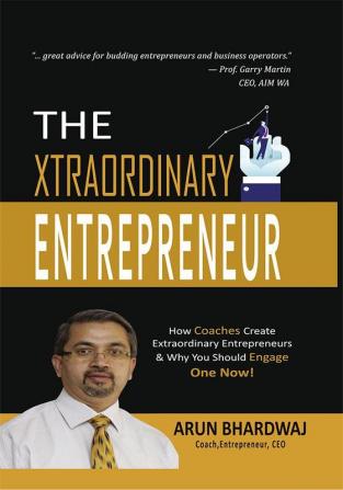 The Xtraordinary Entrepreneur: