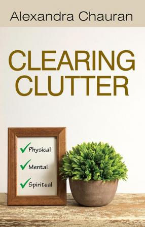 Clearing Clutter