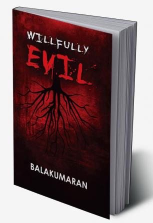 Willfully Evil