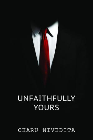 UNFAITHFULLY YOURS