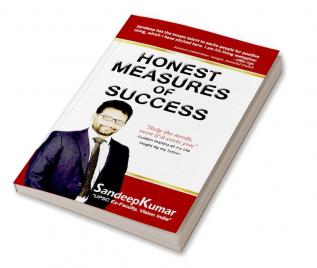 HONEST MEASURES OF SUCCESS