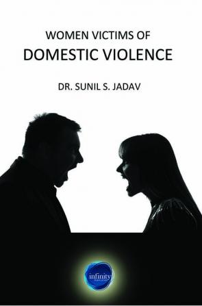 WOMEN VICTIMS OF DOMESTIC VIOLENCE