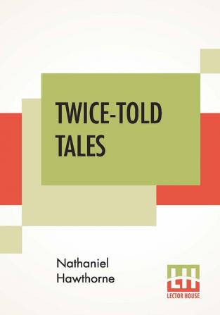 Twice-Told Tales