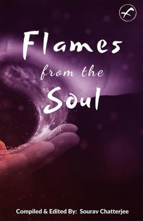 Flames From The Soul