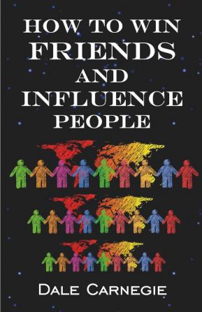 How To Win Friends & Influence People