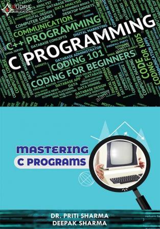 MASTERING C PROGRAMS