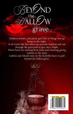 Beyond the Hallow Grave