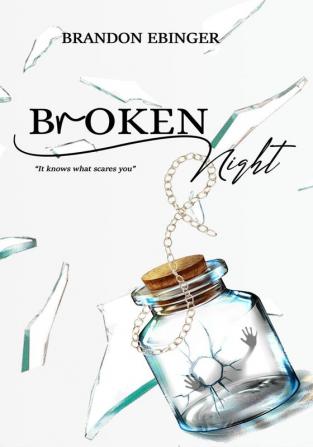 Broken Night