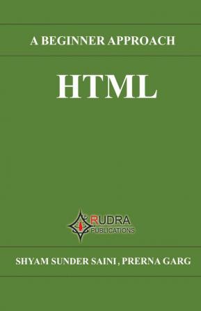 A Beginner Approch HTML