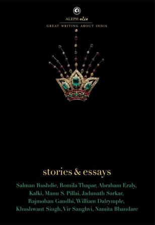 The Book of Indian Kings: Stories and Essays