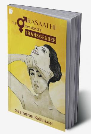 Rasaathi: The other side of a transgender