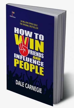 How to win friends and Influence People