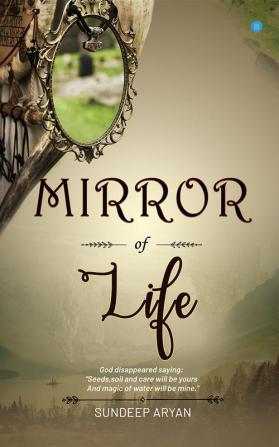 Mirror Of Life