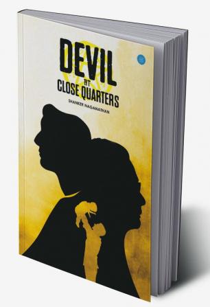 Devil at close quarters