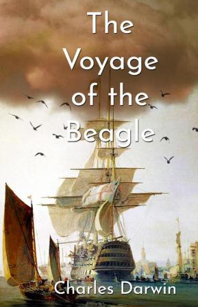 The Voyage Of The Beagle