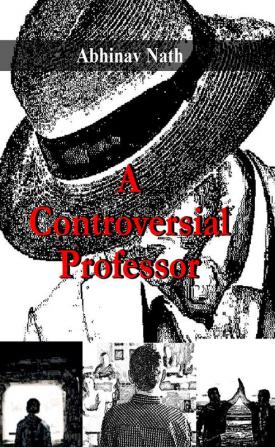 A Controversial Professor