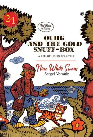 Ouhg and the gold snuff box Nine White Swans