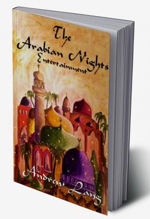 The Arabian Nights Entertainments