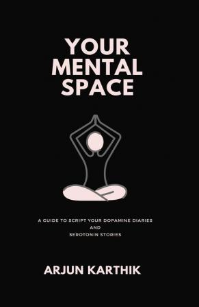 Your Mental Space