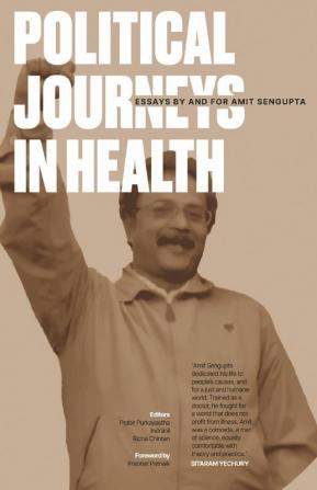 Political Journeys in Health